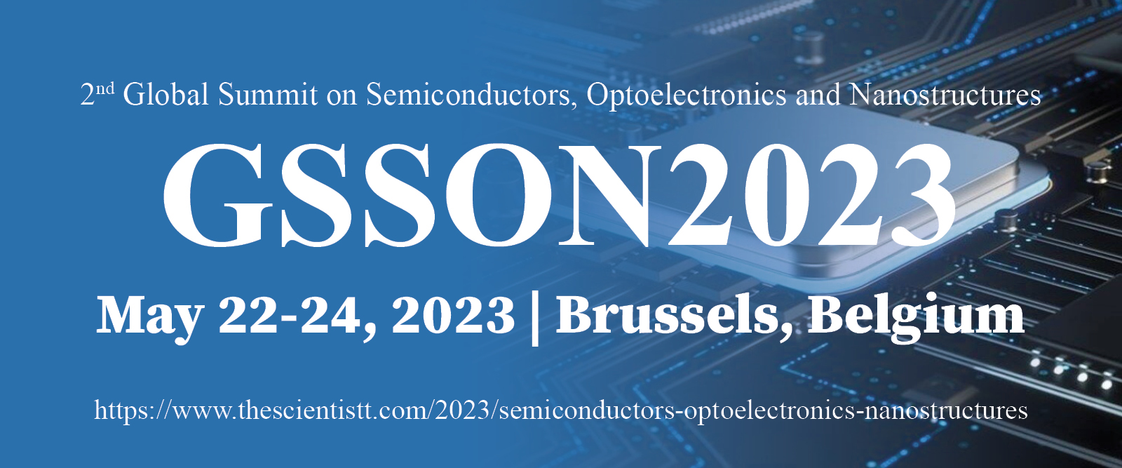 2nd Global Summit on Semiconductors, Optoelectronics and Nanostructures